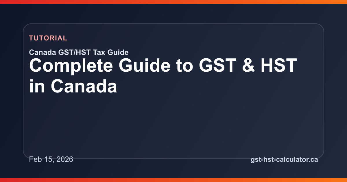 Complete Guide to GST & HST in Canada GST/HST guide preview image
